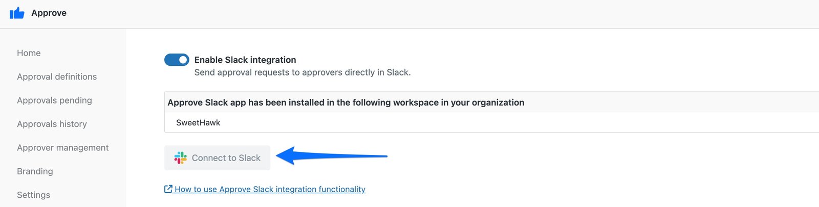 The Add-ons page in Approve admin, with the Enable Slack integration toggle switched on and a Connect to Slack button