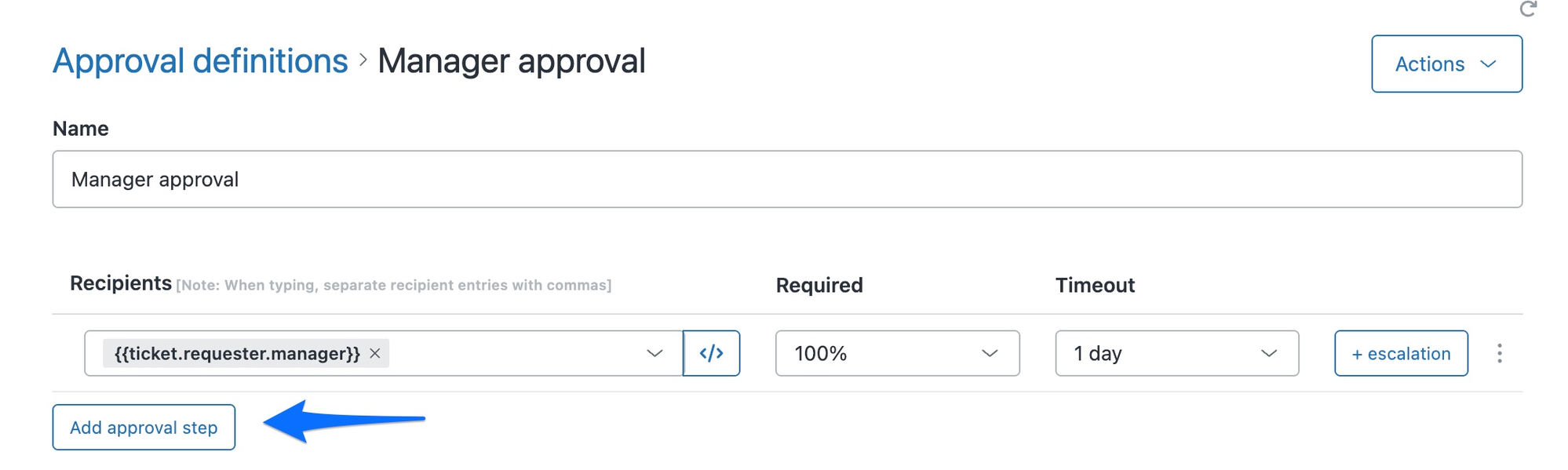 An approval definition in the Approve app with one step set, and the Add approval step button below it used to add the next step in the chain.