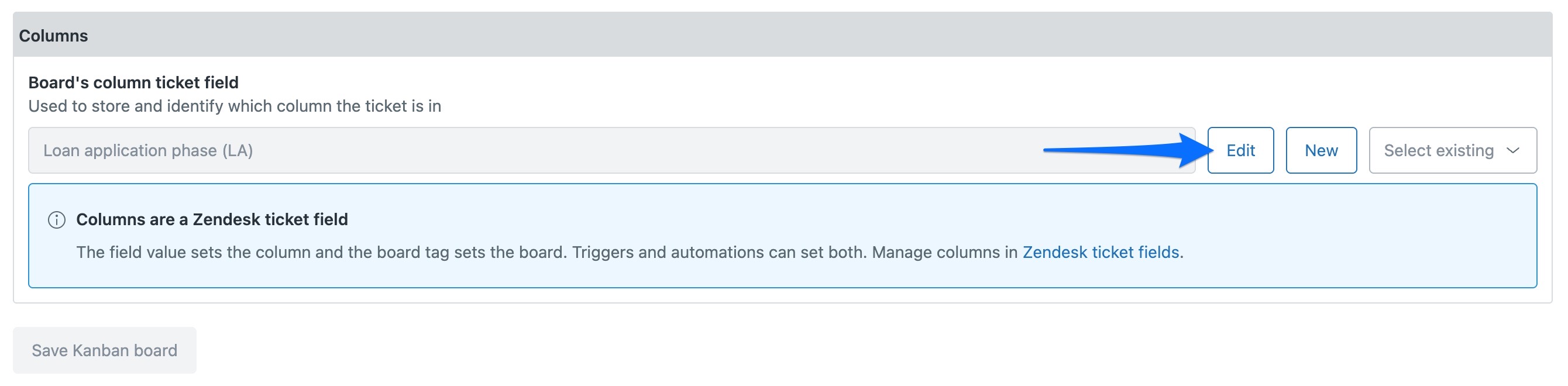 The Columns section of a board, with an arrow pointing to the Edit button beside the board's column ticket field.