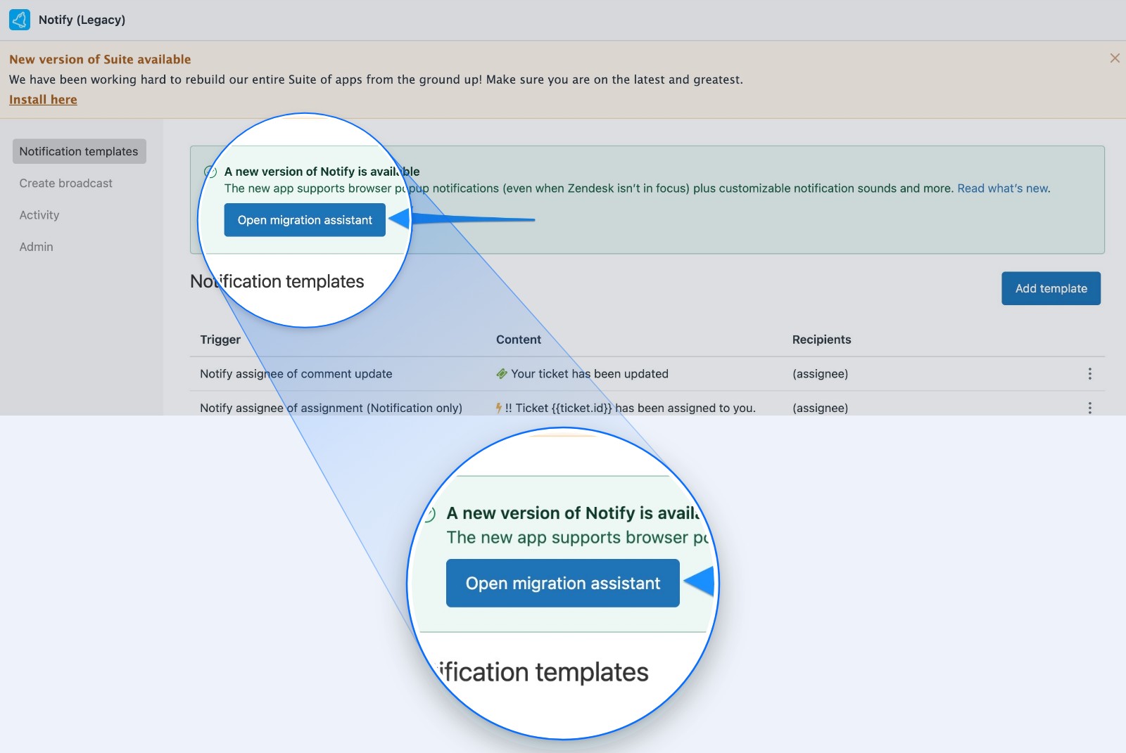 The Open migration assistant button in the legacy Notify app, on the Notification templates page