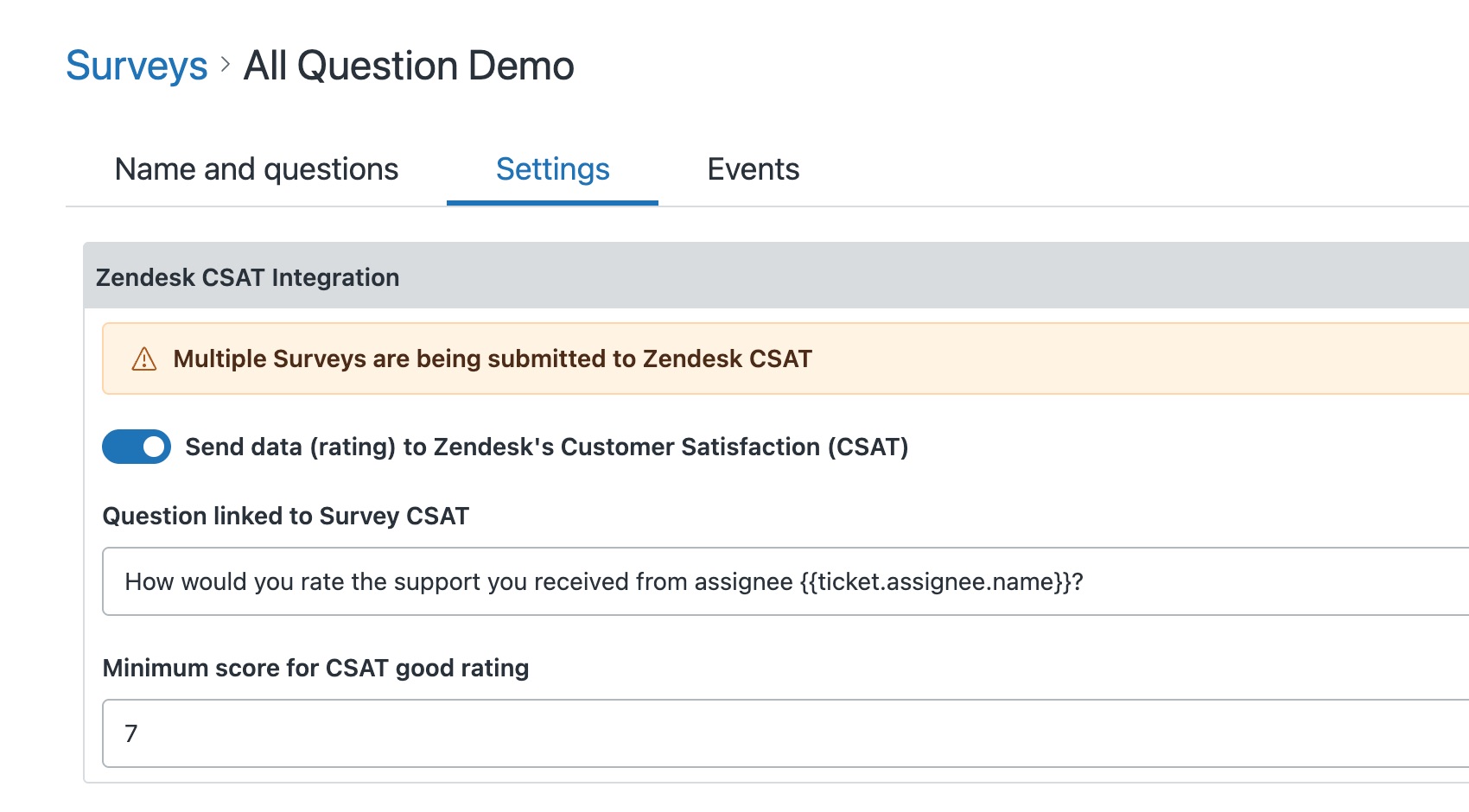 Inside a survey, the Settings tab showing the Zendesk CSAT Integration: the 'Send data (rating) to Zendesk's Customer Satisfaction (CSAT)' toggle switched on, the Question linked to Survey CSAT selector, and Minimum score for CSAT good rating set to 7.