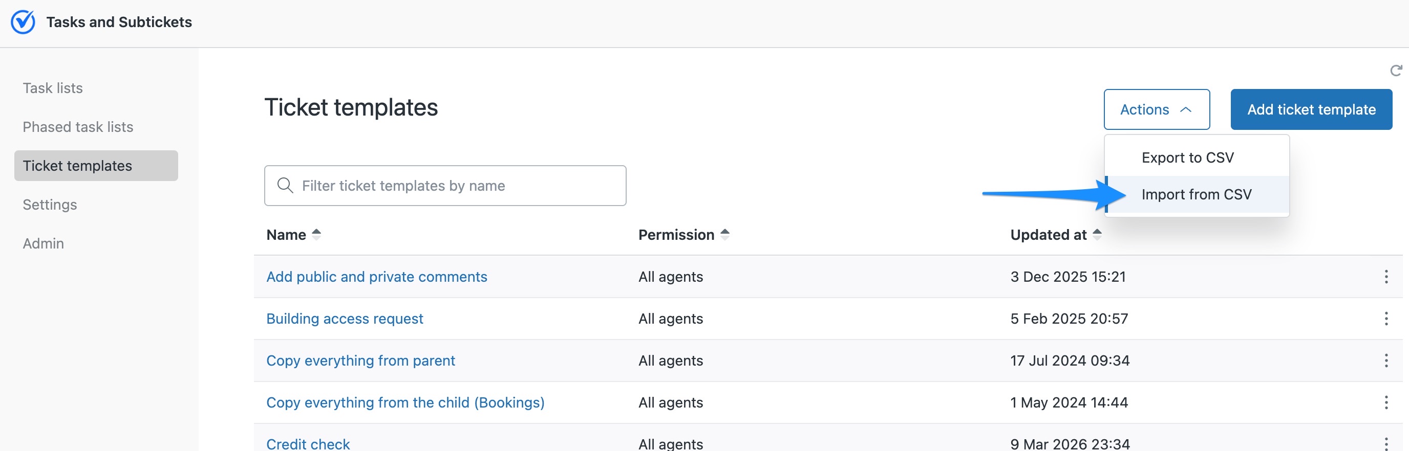 Importing ticket templates from CSV in the new Tasks and Subtickets app, using the Actions menu